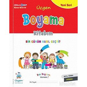 Üçgen Yayıncılık Boyama Kitabım Bir Günüm Nasıl Geçti?