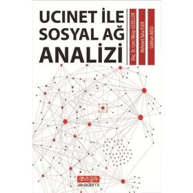 Ucinet ile Sosyal Ağ Analizi - Gökhan Aksu
