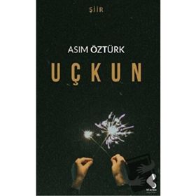 Uçkun - Asım Öztürk