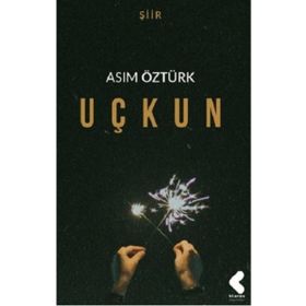 Uçkun - Asım Öztürk