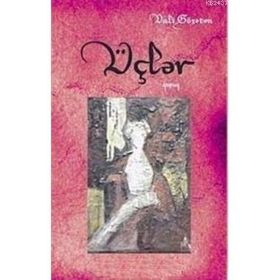 ÜÇLER - VALI GÖZATAN