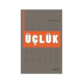 Üçlük - Yalçın Aydın Ayçiçek