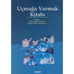 UÇMAĞA VARMAK KİTABI - KOLEKTIF