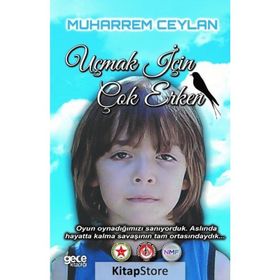 Uçmak İçin Çok Erken - Muharrem Ceylan