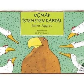 Uçmak İstemeyen Kartal - James Aggrey