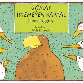 Uçmak İstemeyen Kartal - James Aggrey