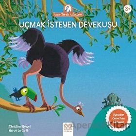 Uçmak İsteyen Devekuşu - Christine Beigel