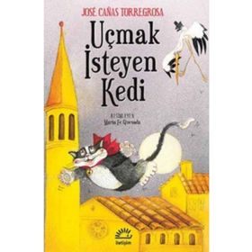 Uçmak İsteyen Kedi - Jose Canas Terregrosa