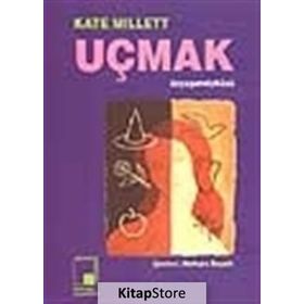 UÇMAK - KATE MILLETT
