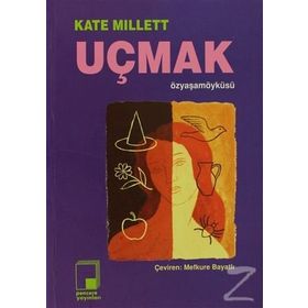 UÇMAK - KATE MILLETT