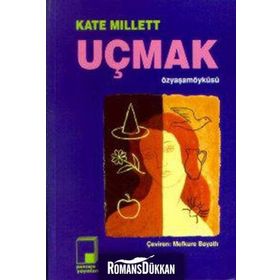 UÇMAK - KATE MILLETT