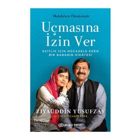 Uçmasına İzin Ver - Ziyaüddin Yusufzay