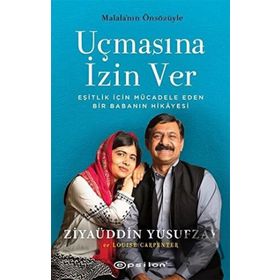 Uçmasına İzin Ver - Ziyaüddin Yusufzay