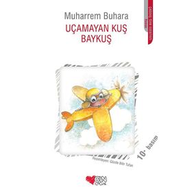 UÇMAYAN KUŞ BAYKUŞ - MUHARREM BUHARA