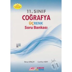 Üçrenk 11. Sınıf Coğrafya Soru Bankası / Cumhur Abay / Esen Yayıncılık -