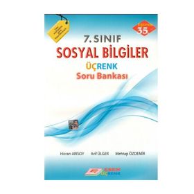 Üçrenk 7. Sınıf Sosyal Bilgiler Soru Bankası - Mehtap Özdemir Hicran Arısoy Arif Ülger