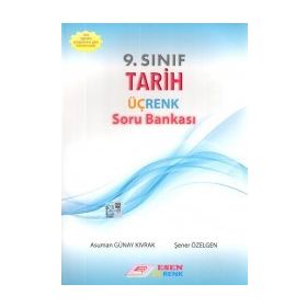 Üçrenk 9.sınıf Tarih Üç Renk Soru Bankası Esen Yayınları