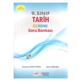 Üçrenk 9.sınıf Tarih Üç Renk Soru Bankası Esen Yayınları