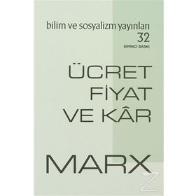 Ücret, Fiyat ve Kar - k marx