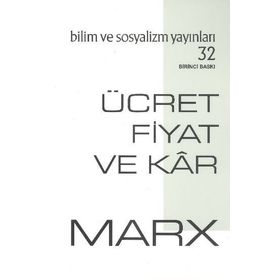 Ücret, Fiyat ve Kar - k marx