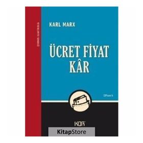 Ücret, Fiyat ve Kar - k marx