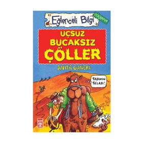 UÇSUZ BUCAKSIZ ÇÖLLER - ANITA GANERI
