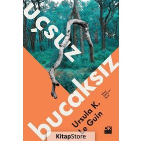 Uçsuz Bucaksız - ursula kroeber le guin
