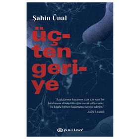 Üçten Geriye - Şahin Ünal