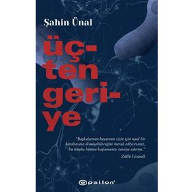 Üçten Geriye - Şahin Ünal