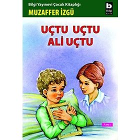 UÇTU UÇTU ALI UÇTU - MUZAFFER İZGU