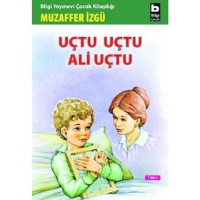 UÇTU UÇTU ALI UÇTU - MUZAFFER İZGU