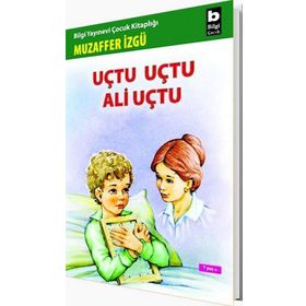 UÇTU UÇTU ALI UÇTU - MUZAFFER İZGU