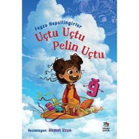 Uçtu Uçtu Pelin Uçtu İthaki Yayınları