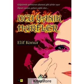Ucu Yanık Harfler - Elif Konur