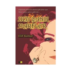 Ucu Yanık Harfler - Elif Konur