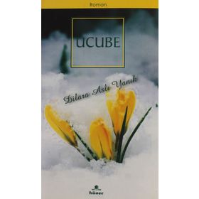Ucube- Dilara Aslı Yanık