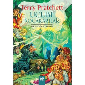 Ucube Kocakarılar - Terry Prattchet