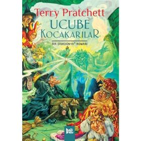 Ucube Kocakarılar - Terry Prattchet