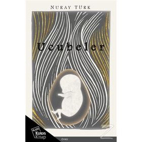Ucubeler - Nuray Türk