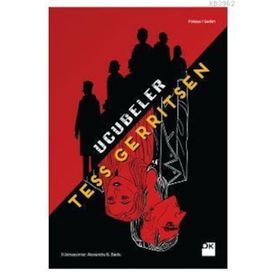 Ucubeler - Tess Gerritsen