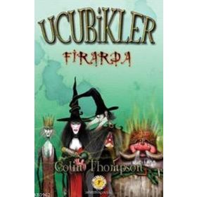 UCUBIKLER 1 - FIRARDA - COLIN THOMPSON