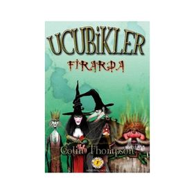 UCUBIKLER 1 - FIRARDA - COLIN THOMPSON
