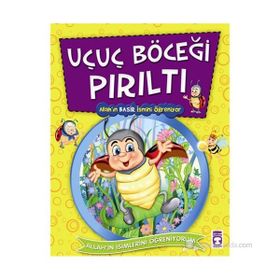 UÇUÇ BÖCEĞİ PIRILTI ALLAH'IN BASIR İSMİNİ ÖĞRENİYOR - NUR KUTLU