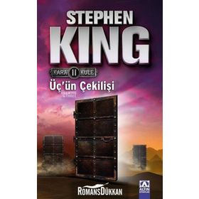 Üç'ün Çekilişi - Kara Kule II - Stephen King