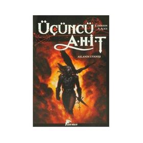 ÜÇÜNCÜ AHIT ASLANIN UYANIŞI - ALEX ALICE;XAVIER DORISON