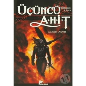 ÜÇÜNCÜ AHIT ASLANIN UYANIŞI - ALEX ALICE;XAVIER DORISON