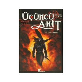 ÜÇÜNCÜ AHIT ASLANIN UYANIŞI - ALEX ALICE;XAVIER DORISON