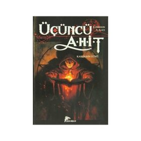 ÜÇÜNCÜ AHIT KARGANIN GÜCÜ - ALEX ALICE;XAVIER DORISON