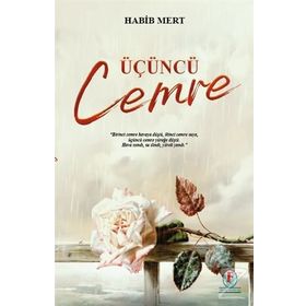 Üçüncü Cemre - Habib Mert