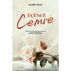 Üçüncü Cemre - Habib Mert